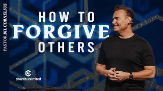 How To Forgive Others