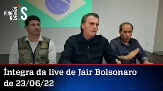 Íntegra da live de Jair Bolsonaro de 23/06/22: Defesa de Milton e relato emocionado