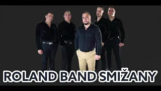 ROLAND BAND SMIŽANY -  Čardáš - Denaš čaje dža dža dža