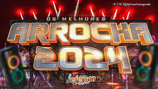 ARROCHA 2024 - SOFRÊNCIA 2024 AS MELHORES - SELECIONADAS - DJ JEFERSON CONSAGRADO #arrocha2024