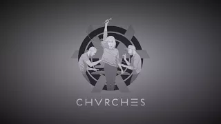 CHVRCHES - Somebody Else