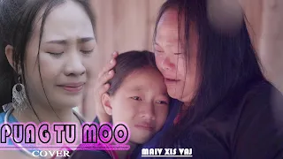 Puag Tu Moo- (cover) maiv xis vaj