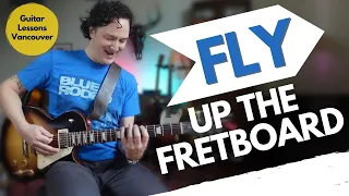 FLY UP the GUITAR fretboard