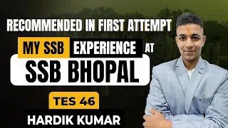My SSB Interview Experience at Bhopal | TES SSB Interview Experience of Selected Candidates | Hardik