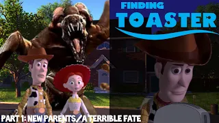 Finding Toaster Part 1 - New Parents/A Terrible Fate