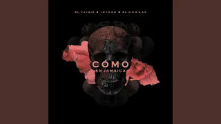 Como En Jamaica (feat. Jeyson & El Dokuas)