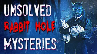 4 More Cryptic UNSOLVED Mysteries that will Lead You Down Rabbit Holes