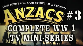 "Anzacs: The War Down Under" (1985) - Episode 3, WW1 Australian Drama
