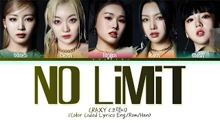 CRAXY 'No limit' Lyrics (Color Coded Lyrics)