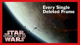 Every Single Deleted Frame From Revenge of the Sith With (Mostly) Finished VFX - More in Description