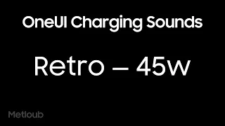 OneUI Charging Sounds | Fast and Super Fast Charging | Samsung Galaxy