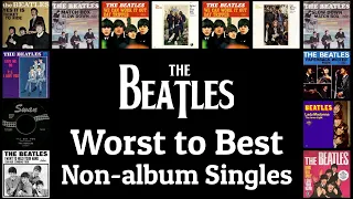 Worst to Best Non-album Singles | The Beatles