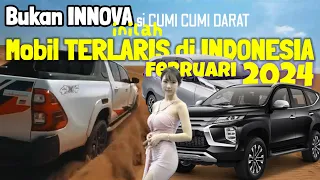 Daftar Mobil Terlaris Bulan Februari 2024 di Indonesia | Innova | mobil listrik | mobil murah