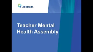 CHI Health Teacher Mental Health Seminar Full Event