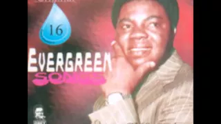 Ebenezer Obey- Ori Mi Ma Je Nte