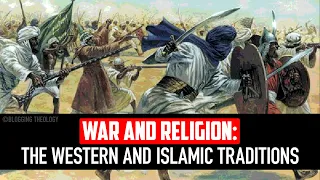 War and Religion: The Western and Islamic Traditions with Prof Joel Hayward