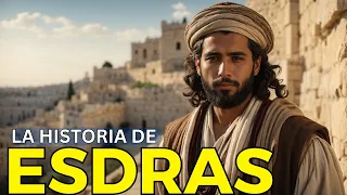 El oscuro secreto de Esdras: El restaurador de Jerusalén