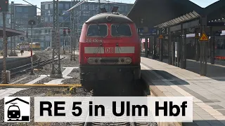 Was passiert mit dem RE 5 in Ulm Hbf?