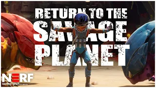 RETURN TO THE SAVAGE PLANET CONFIRMED!!!!