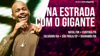 LÉO SANTANA | NA ESTRADA COM O GIGANTE (12-18/12)