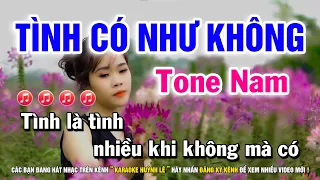 Karaoke Tình Có Như Không  - Tone Nam Cha Cha Cha | Nhạc Sống Huỳnh Lê