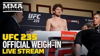 UFC 235 Official Weigh-in Live Stream - MMA Fighting