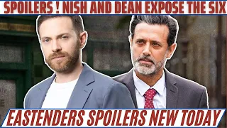 Nish and Dean Expose The Six, Ruining Lives in the Process | Eastenders spoilers