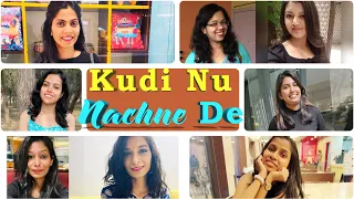 Kudi Nu Nachne De | Dance Cover | Quarantine Compilation with My Girls