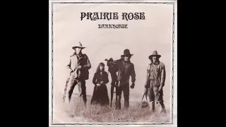 Darkhorse - Prairie Rose [1980s Dark Country]