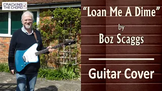 'Loan Me a Dime' by Boz Scaggs and Duane Allman - Guitar Cover