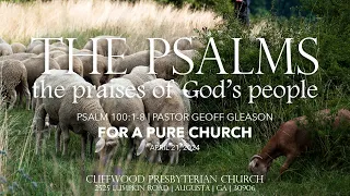 Psalm 101:1-8 | For a Pure Church