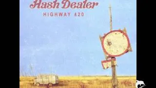 Hash Dealer - Magic Bus