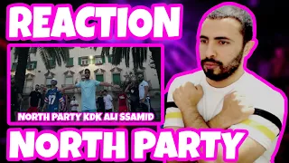 KDK x ALI SSAMID - NORTH PARTY #Reaction 🔥🔥 Party Time Babyyy 😎