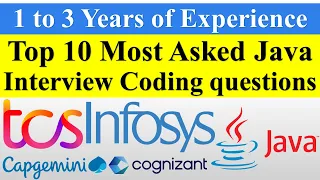 Top 10 Most Asked Java Interview Coding questions 2023 | 1 to 3 Years of Experience | #tcs #infosys