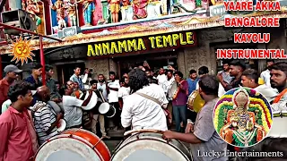 Yaare Akka Bangalore Kayolu Instrumental | Bangalore Tamate beats | Sri Annamma Devi Temple Majestic