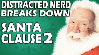 Santa Clause 2 Breakdown