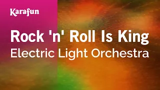 Rock 'n' Roll Is King - Electric Light Orchestra | Karaoke Version | KaraFun