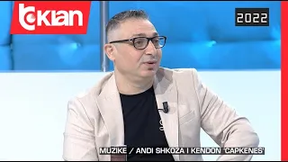 Zonë e Lirë - Muzikë/ Andi Shkoza i këndon ''Çapkënes'' - 13 Maj 2022