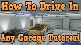 "GTA 5 Online" How To Drive Inside Any Garage Online! ( Troll Your Friends )