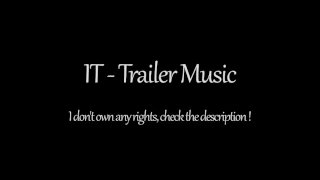 IT - Trailer Music (1 Hour)