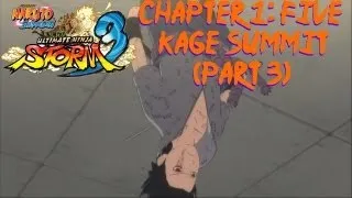 Naruto Shippuden: Ultimate Ninja Storm 3 Walkthrough - Chapter 1: The Five Kage Summit (Part 3)