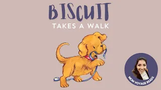 Biscuit Takes a Walk. - Read by Mom Voyage | Story Time | Children’s Books.