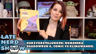 Der Wichtigste Comic der Welt, Shadowrun 6 erratiert & Numenera: Glimmering Valley - Late Nerd Show