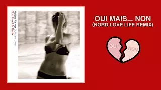 Mylène Farmer — Oui Mais... Non (Nord Love Life Remix)