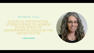 Citizen Science to Address Social Roots of Environmental Issues in the USA | Caren Cooper