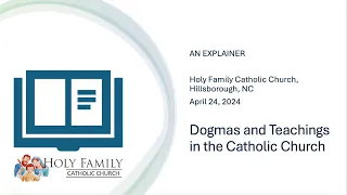 Understanding Catholic Dogmas and Teachings: An In-Depth Explainer