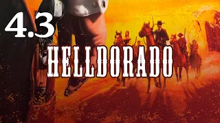 Helldorado | #4.3 Эль Кортадор