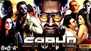 SAAHO FULL MOVIE HD | Prabhas, Shraddha Kapoor, Arun Vijay, Jackie Shroff, Mandira | review & facts.