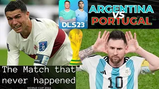 ARGENTINA VS PORTUGAL WORLD CUP 2022 | DREAM MATCH| DLS 23