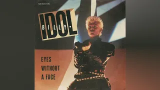 BILLY IDOL - EYES WITHOUT A FACE (LYRICS) 1983 LP VERSION HQ